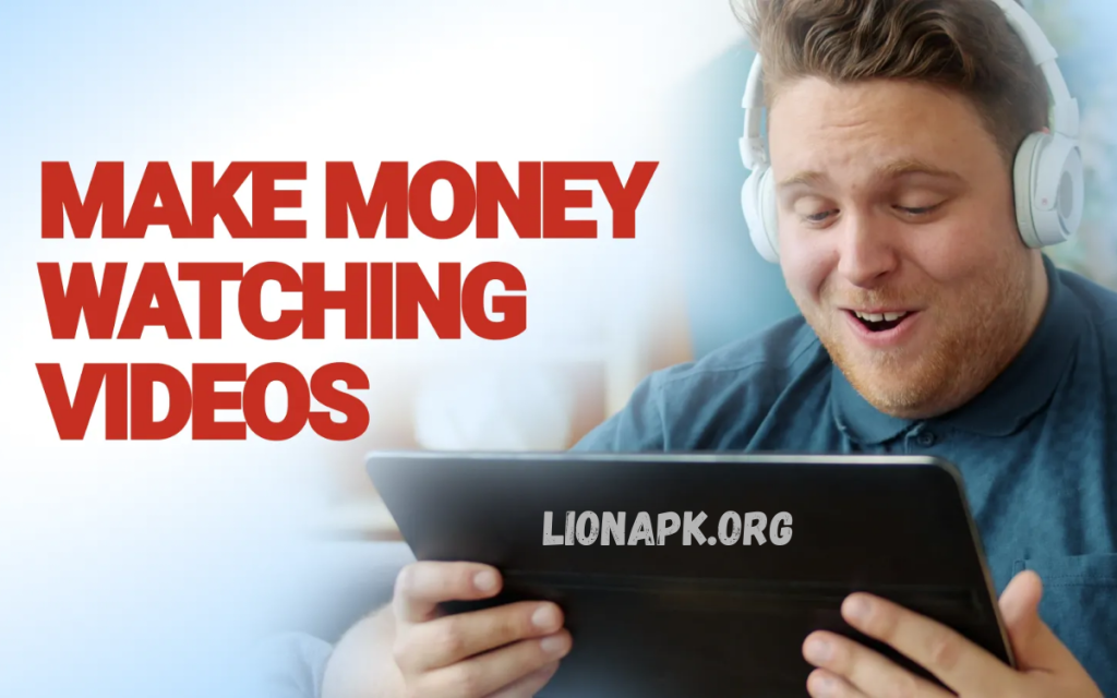 Earn Money from Watching Videos