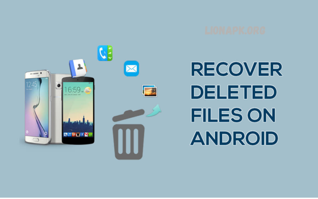 How to Recover Deleted Files on Android